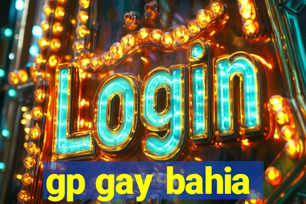 gp gay bahia